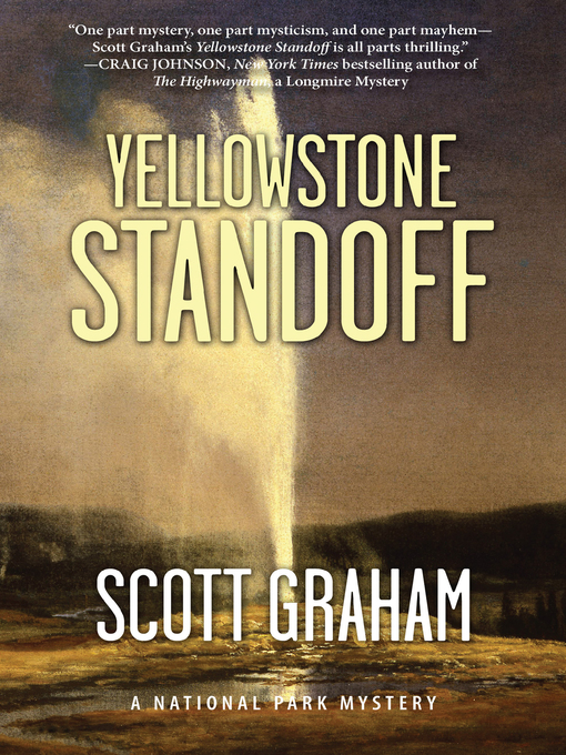 Title details for Yellowstone Standoff by Scott Graham - Available